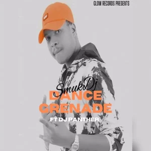 SmukDJ – Dance Grenade ft. DJ Panther