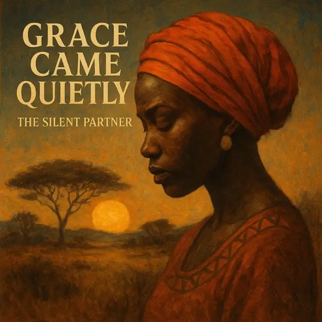 The Silent Partner - Grace Came Quietly