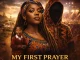 The Silent Partner ft. IVEY.H - My First Prayer
