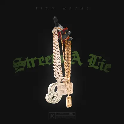 Tion Wayne - Streets a Lie