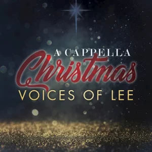 Voices of Lee – Carol of The Bells