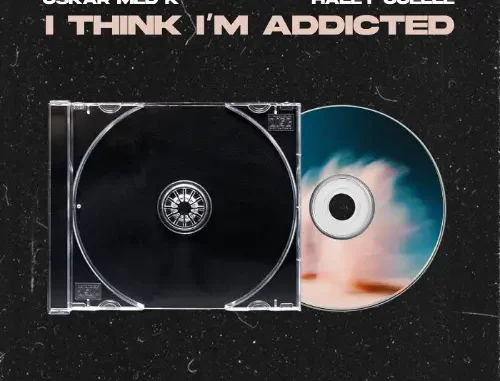 oskar med k & Haley Joelle - i think i'm addicted