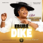 Amb. Sis. Chinyere Udoma – Ebube Dike