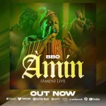 BBO – Amin (Amen) [Live]
