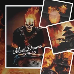 Bluenax ft. MooMrProducer – Mad Drums (Chants Version)