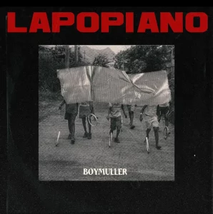 Boy Muller – Lapopiano