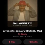 DJ 4kerty – Afrobeats January 2026 Mix