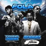 DJ Amacoz – Best Of FOLA, Shoday & Young Jonn 2026 Mix