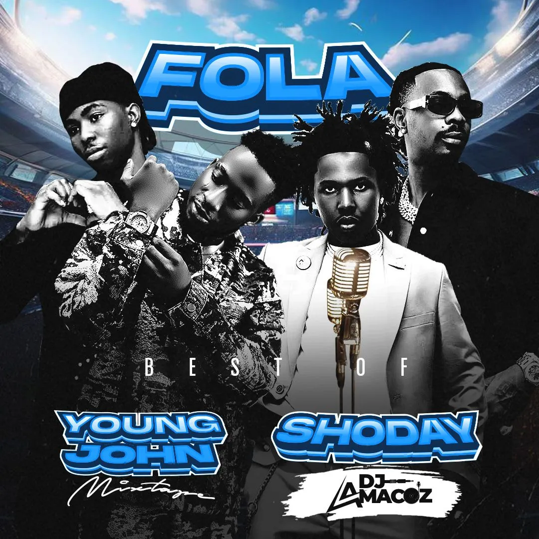 DJ Amacoz - Best Of FOLA, Shoday & Young Jonn 2026 Mix