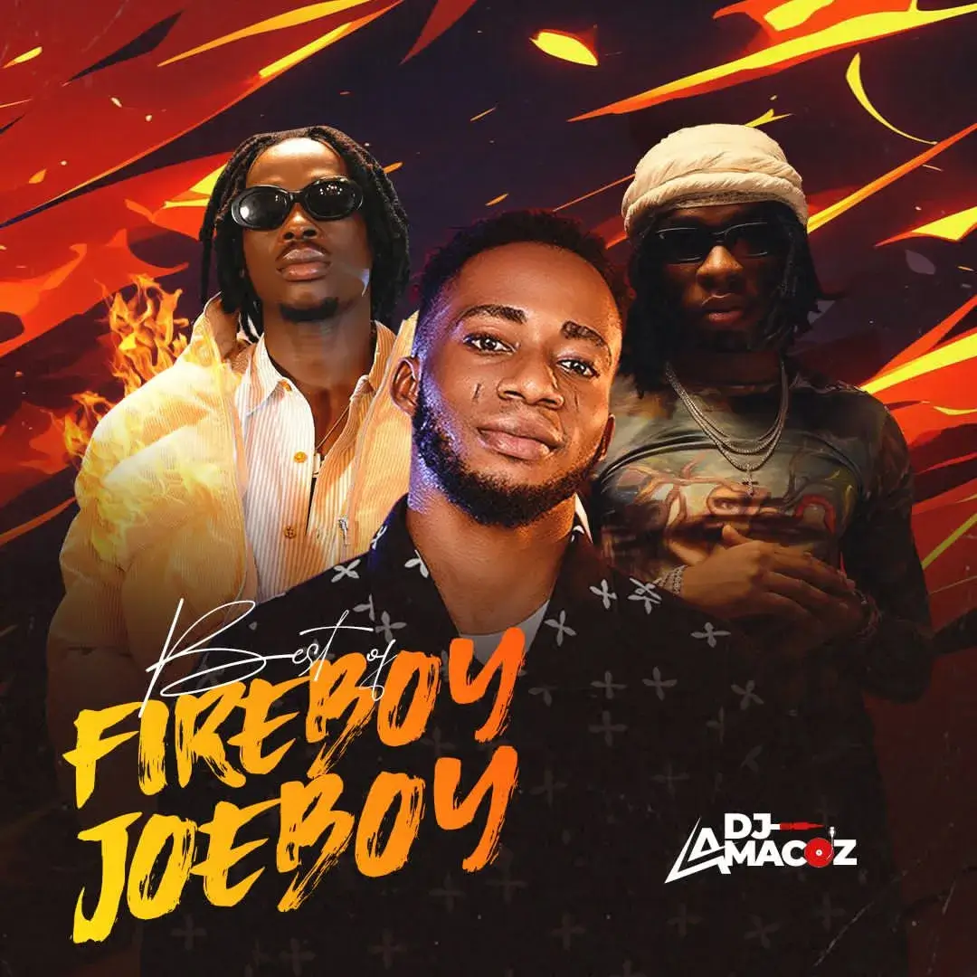 DJ Amacoz - Best Of Fireboy DML & Joeboy 2026 Mix