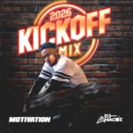 DJ Amacoz – Motivation 2026 Kickoff Mix