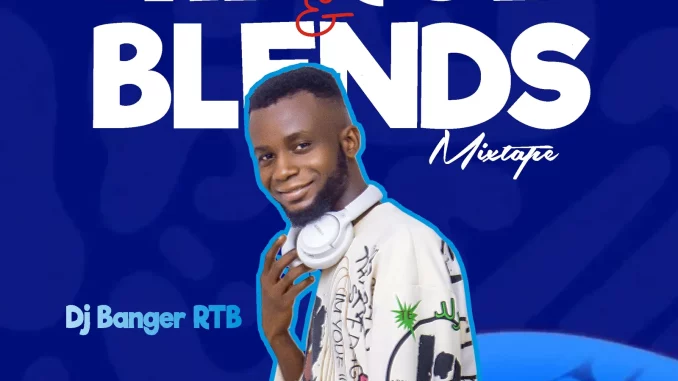 DJ Banger RTB - Merge & Blends Mix