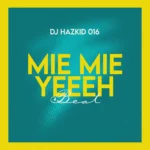 DJ Hazkid 016 & Fela 2 – Mie Mie Yeeeh Beat