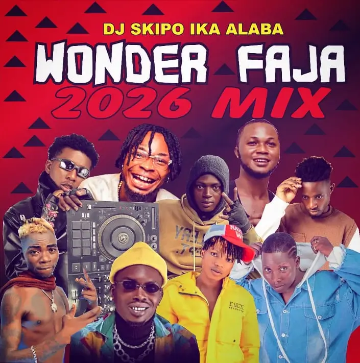 DJ Skipo Ika Alaba - Wonder Faja 2026 Mix