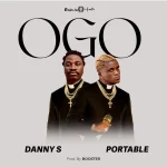 Danny S ft. Portable – OGO (Remix)