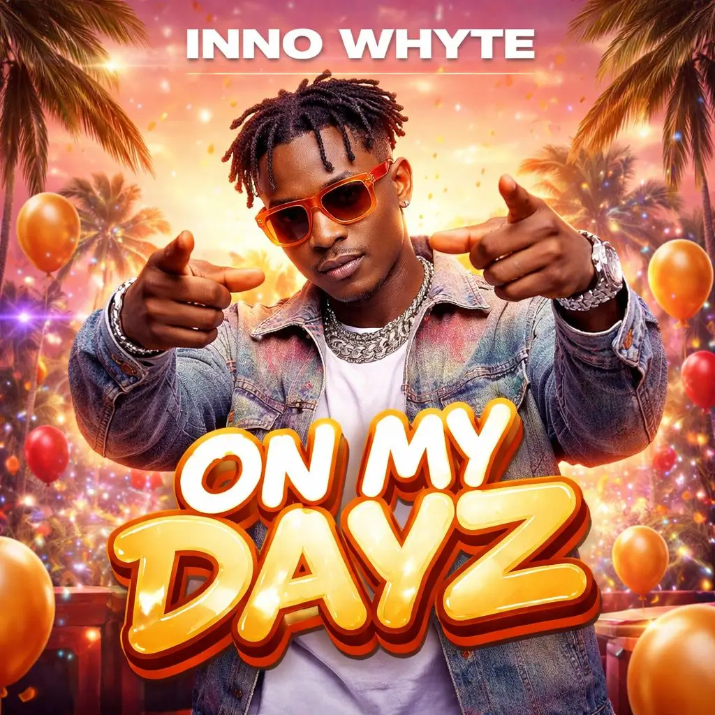 Inno Whyte - On My Dayz