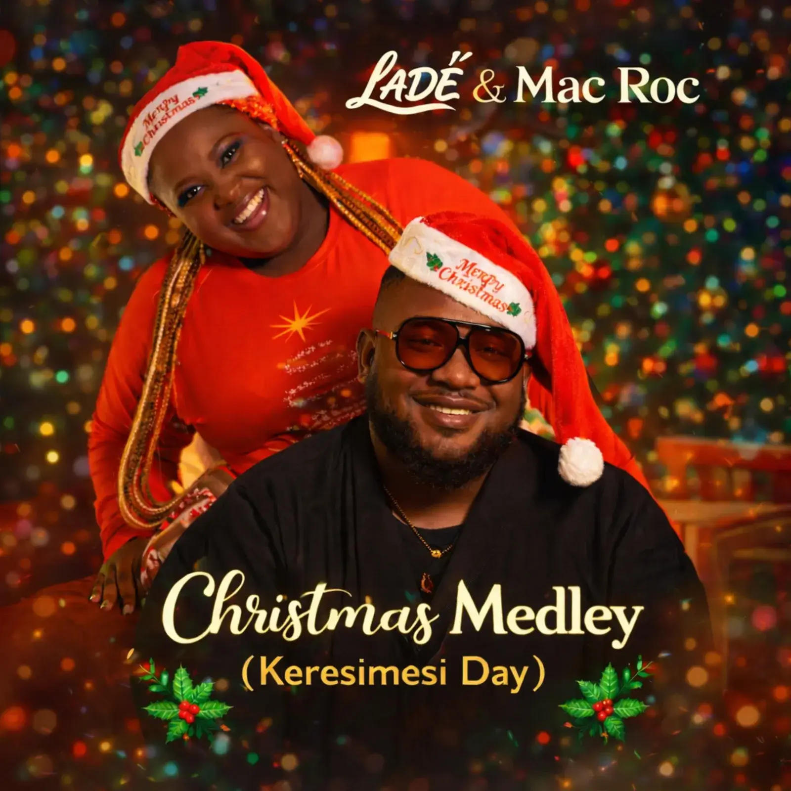 Ladé & Mac Roc - Christmas Medley (Keresimesi Day)