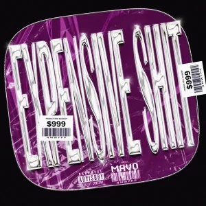 Mavo – Expensive Shit