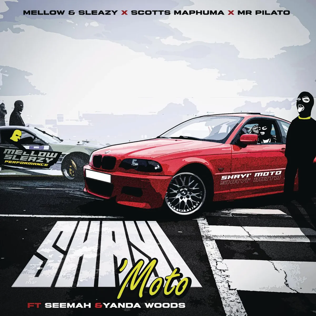 Mellow & Sleazy, Scotts Maphuma & Mr Pilato - Shayi’Moto ft. Seemah & Yanda Woods
