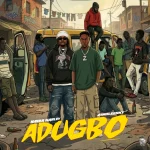 Naira Marley – Adugbo ft. Zinoleesky