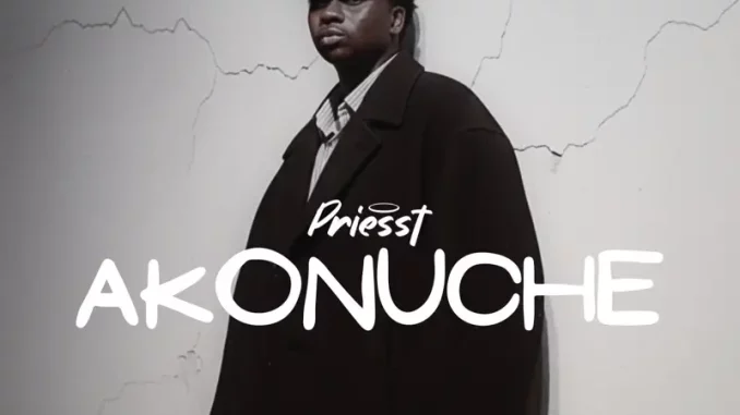 Priesst - Akonuche Priesst - Akonuche