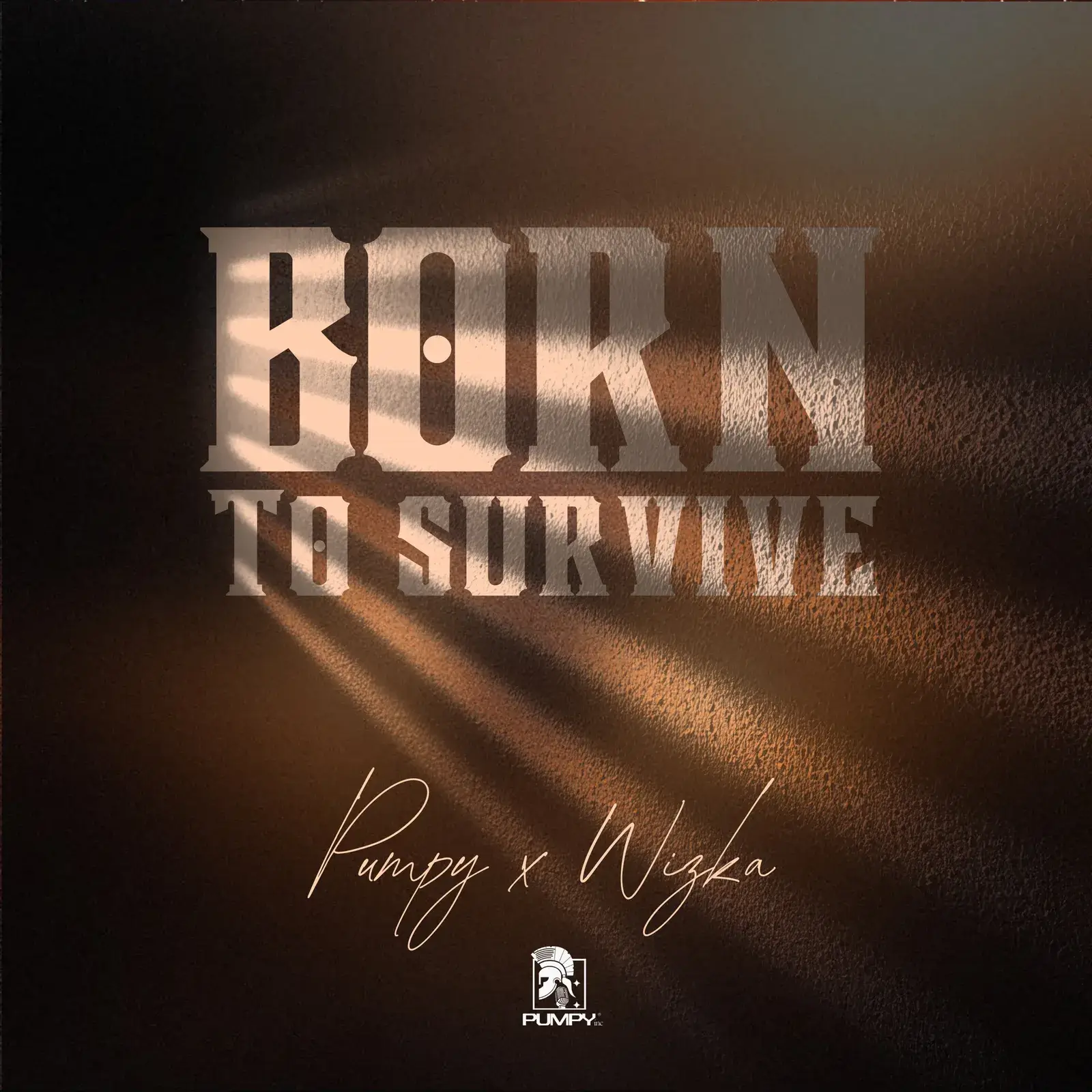 Pumpy & Wizka - Born To Survive