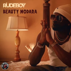 Rudeboy – Beauty Modara