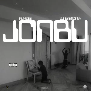 Ruhdee & DJ Enimoney – JONBU
