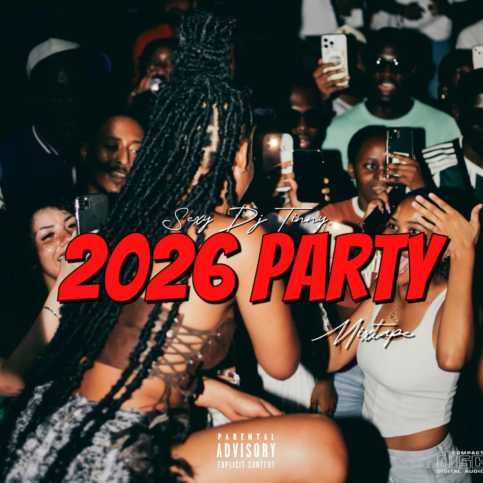 Sexy DJ Tinny - 2026 Party Mix