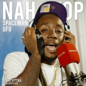 SpacemanUFO & Disrupter – Nah Stop