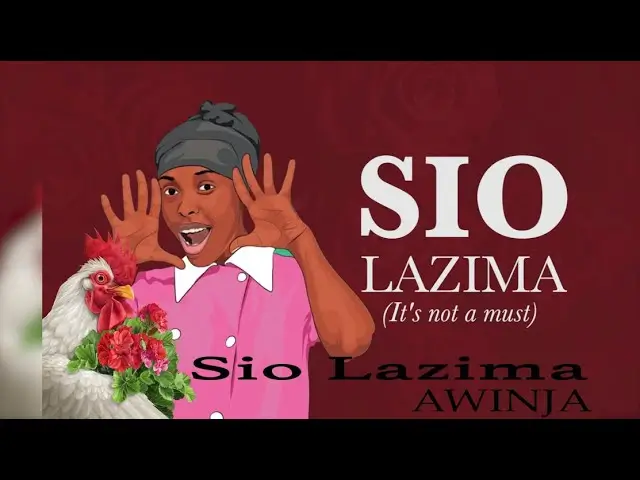 Awinja Nyamwalo - Valentine (Sio Lazima)