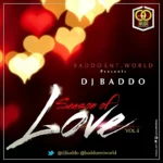 DJ Baddo – Season Of Love Vol 2