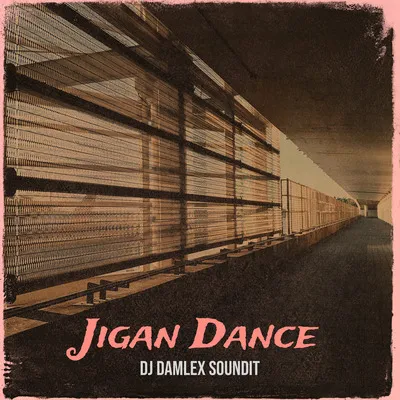 DJ Damlex Soundit - Jigan Dance