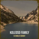 DJ Damlex Soundit – Koleoso Family