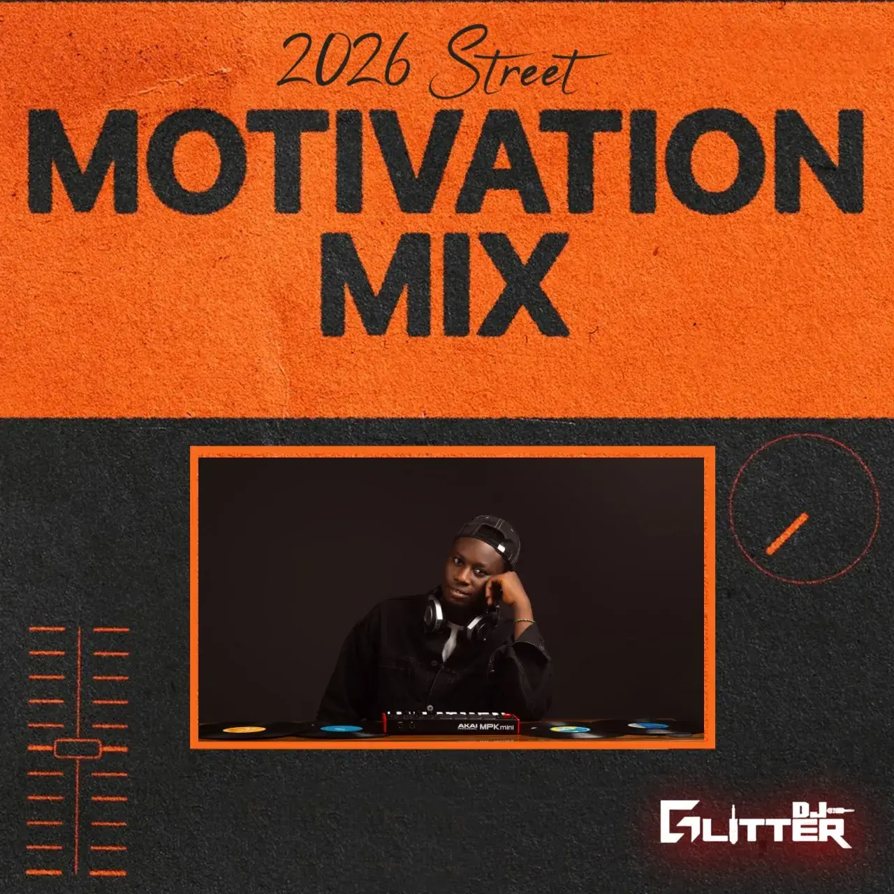 DJ Glitter - 2026 Street Motivation Mix