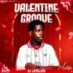 DJ Landlord – Valentine Groove Mix