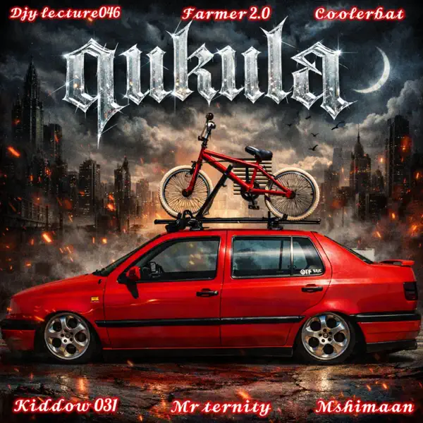 Djy'Lecture046, Coolerbat, Kiddow 031, Mr Ternity, Farmer 2.0 & Mshimaann - Qukula