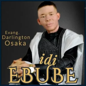 Evang. Darlington Osaka – ldi Ebube