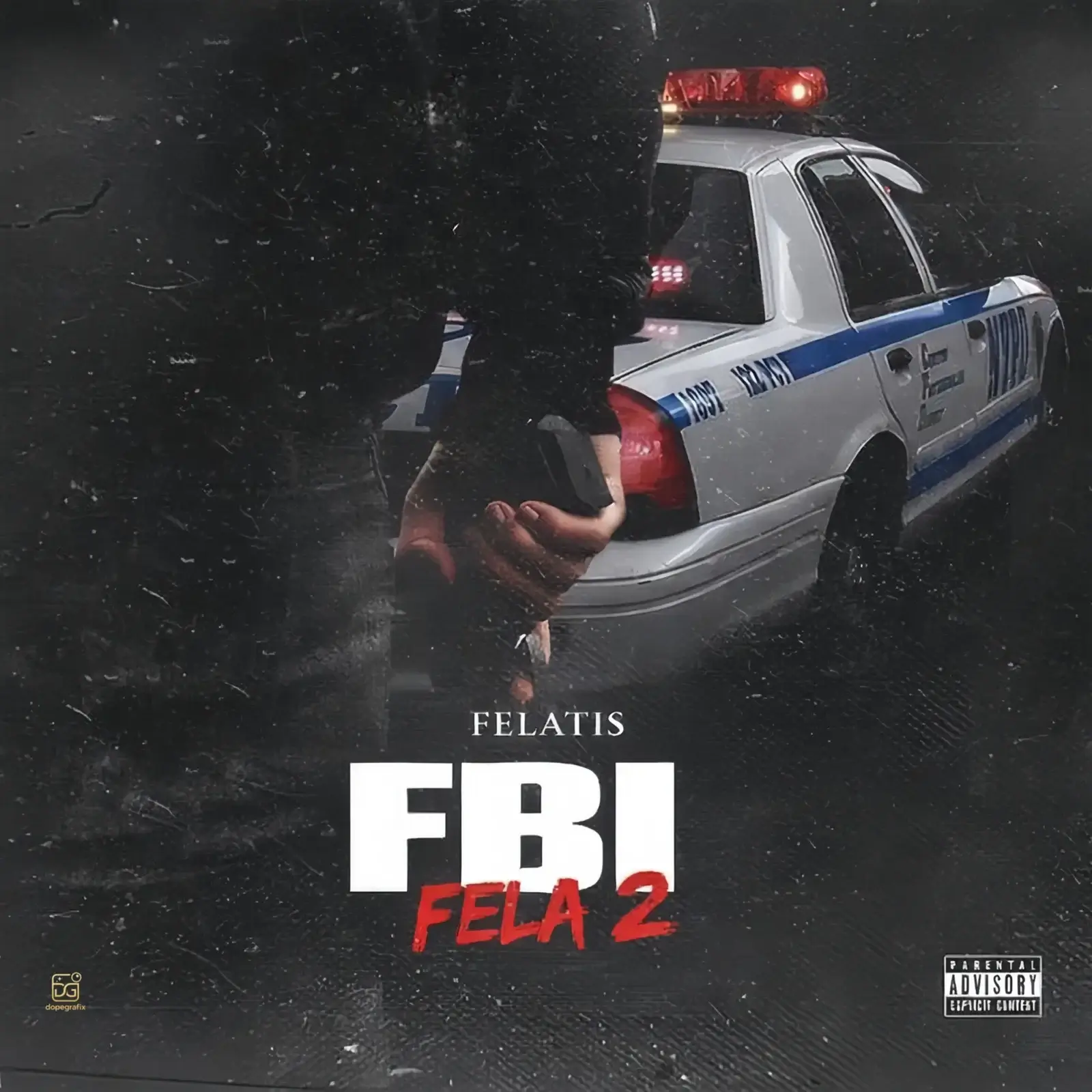 Felatis, Fela 2 - FBI
