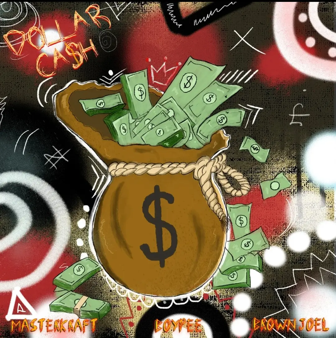 Masterkraft, BoyPee & Brown Joel - Dollar Cash