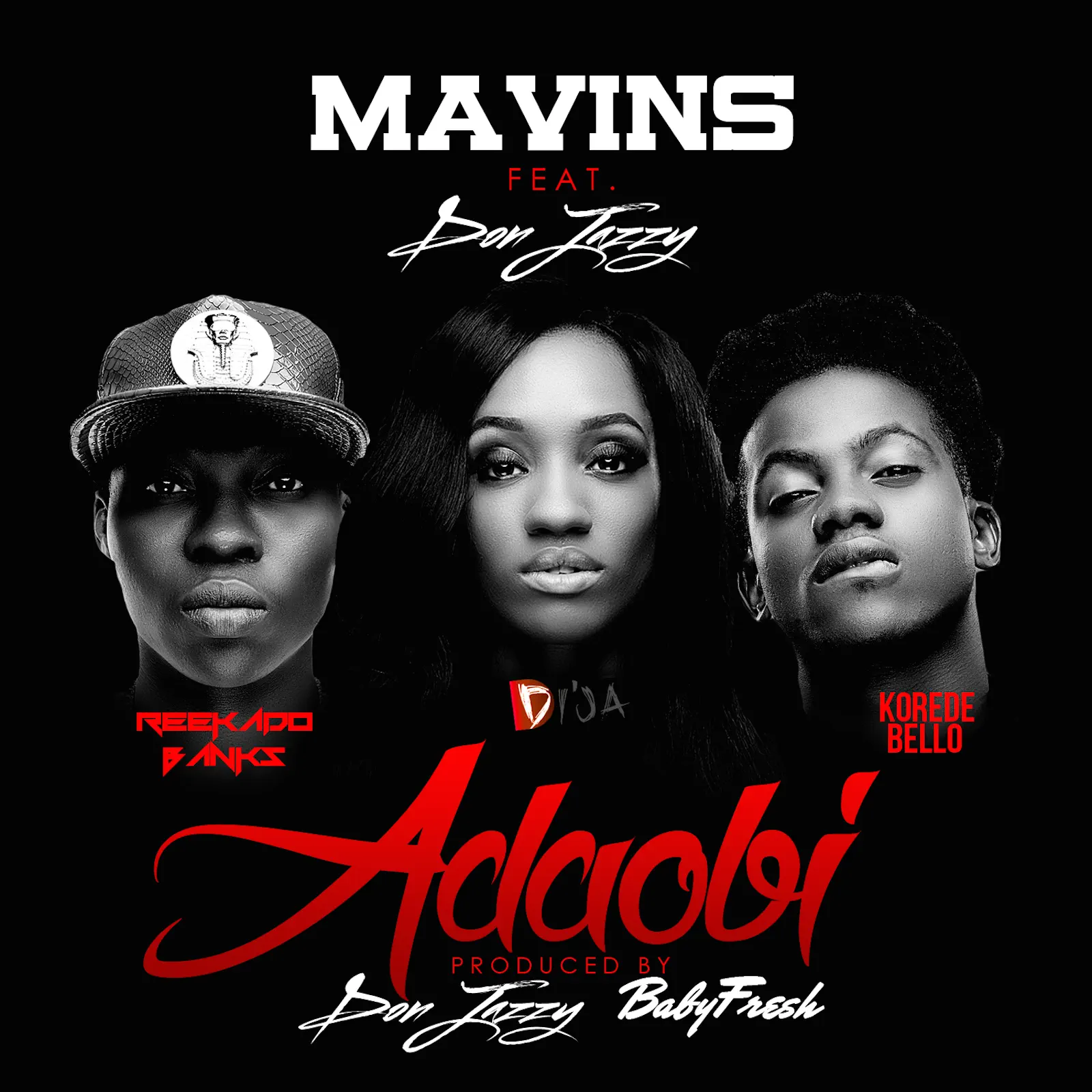Mavins - Adaobi ft. Don Jazzy, Di'ja, Reekado Banks & Korede Bello