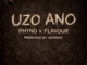Phyno & Flavour - Uzo Ano