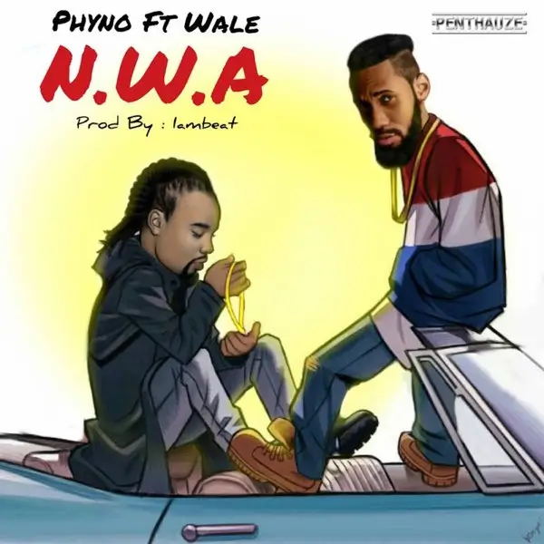 Phyno - N.W.A ft. Wale