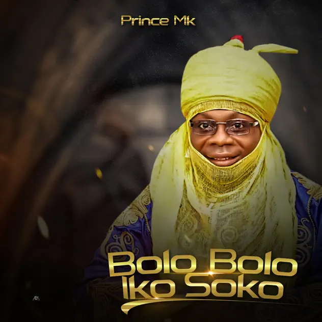 Prince MK Baagi - Bolo Bolo Iko Soko