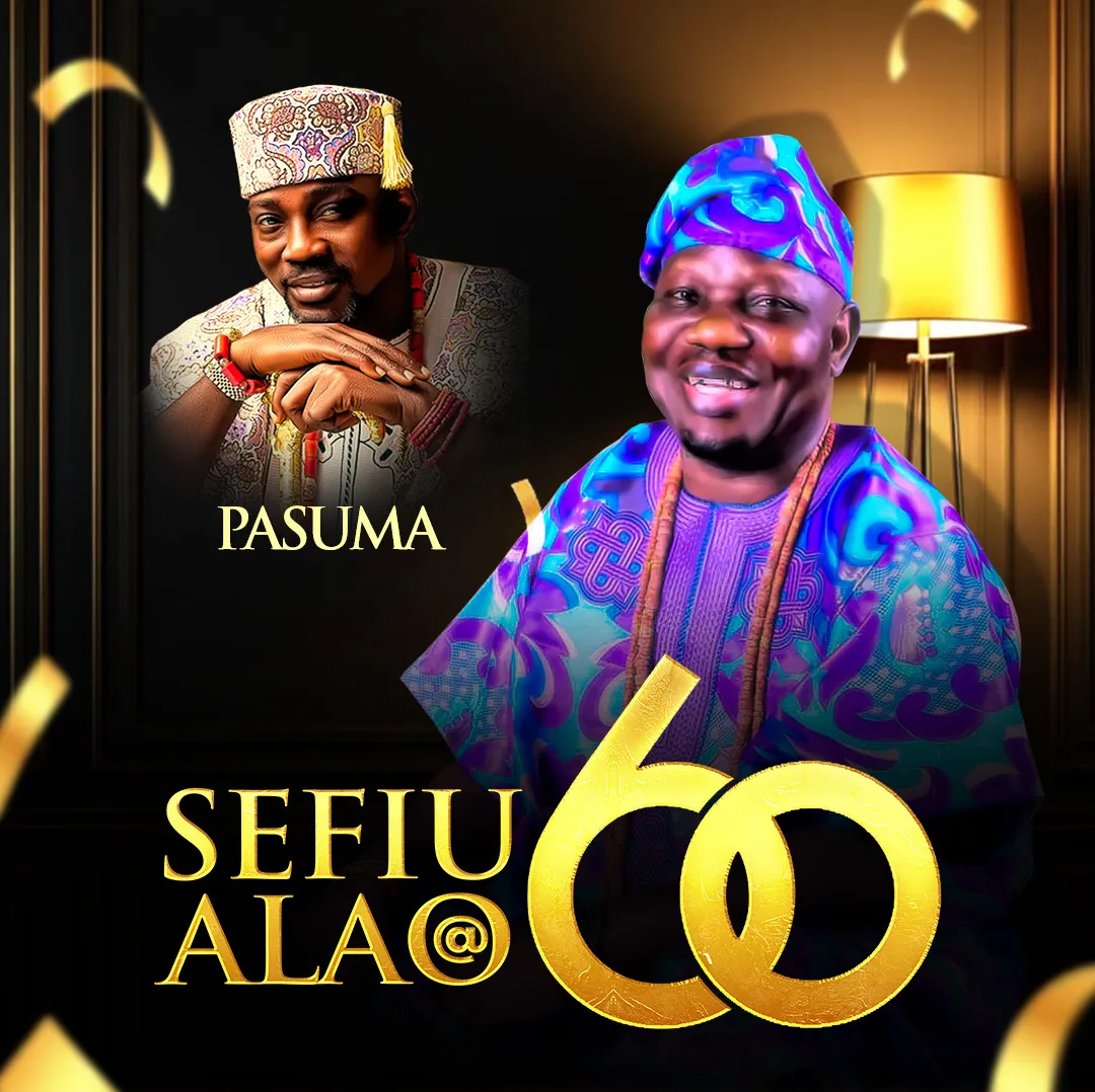 Alh. Wasiu Alabi Pasuma - Sefiu Alao @ 60