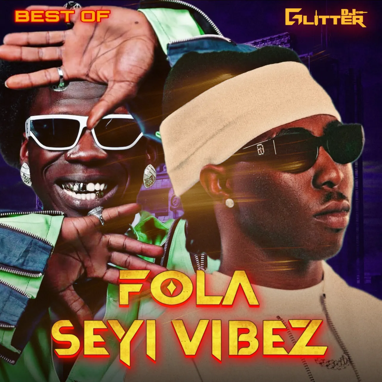 DJ Glitter - Best Of FOLA & Seyi Vibez 2026 Mix