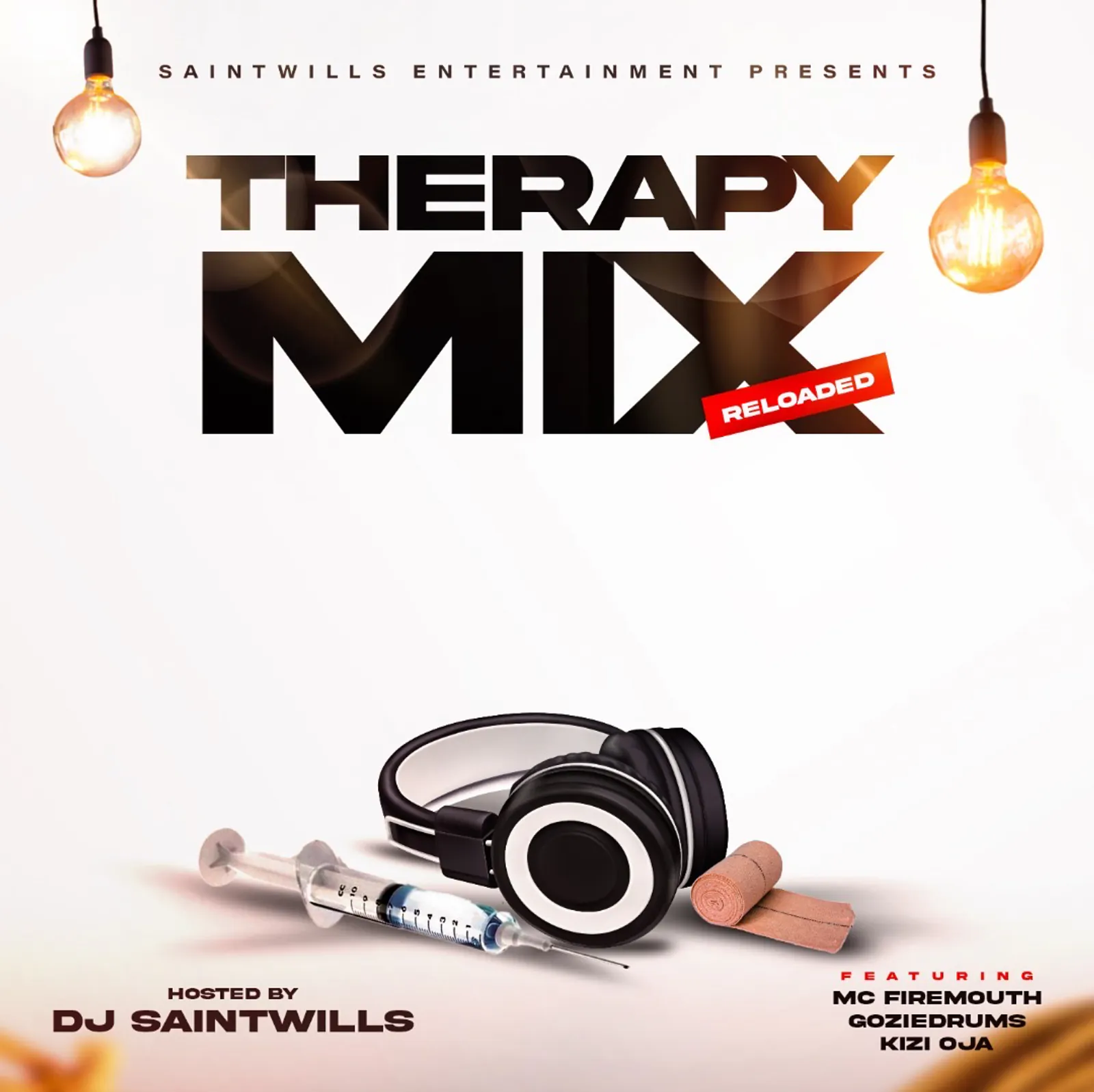 DJ Saintwills - Therapy Mix (Reloaded)