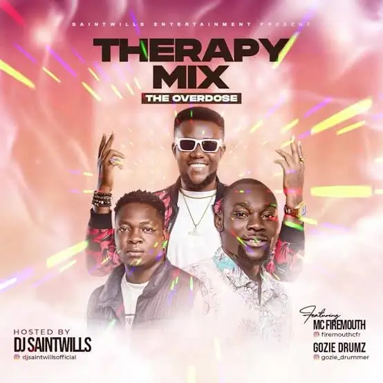 DJ Saintwills - Therapy Mix