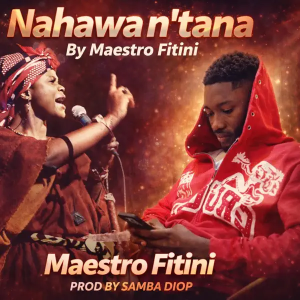 Maestro Fitini - Nahawa N'tana