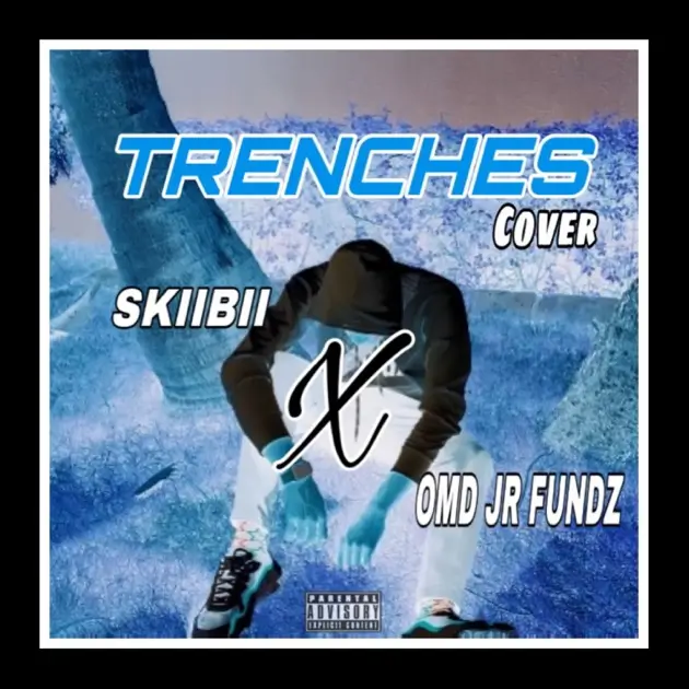 Omd Jr Fundz - Trenches (Cover)